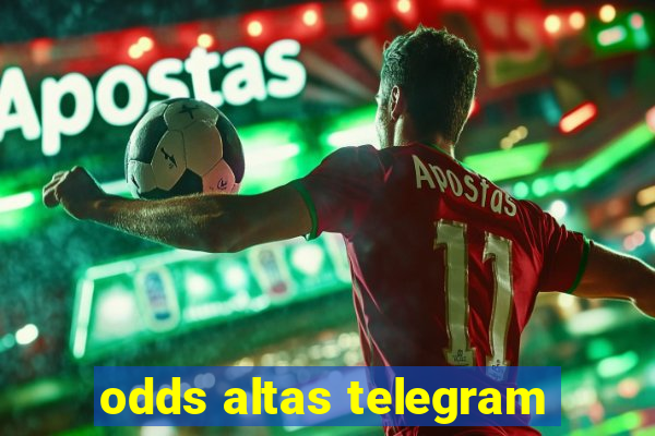 odds altas telegram